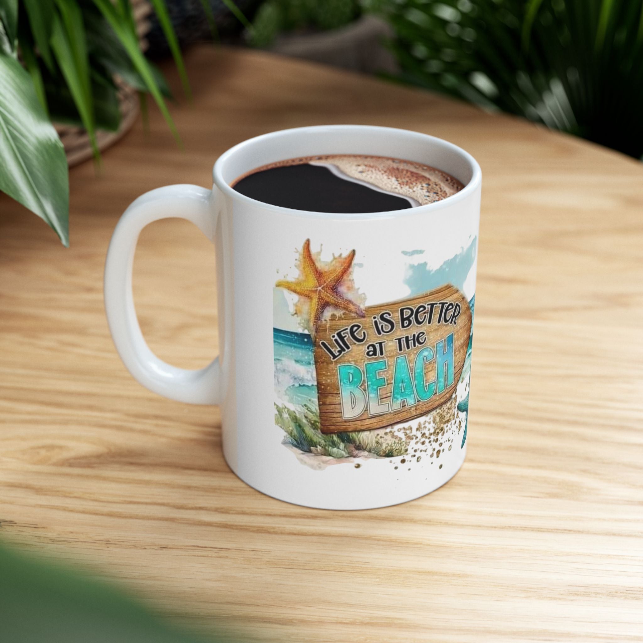 Beach Turtle Ceramic Mug — "Life Is Better at the Beach" Ocean Coffee Cup (11oz/15oz)