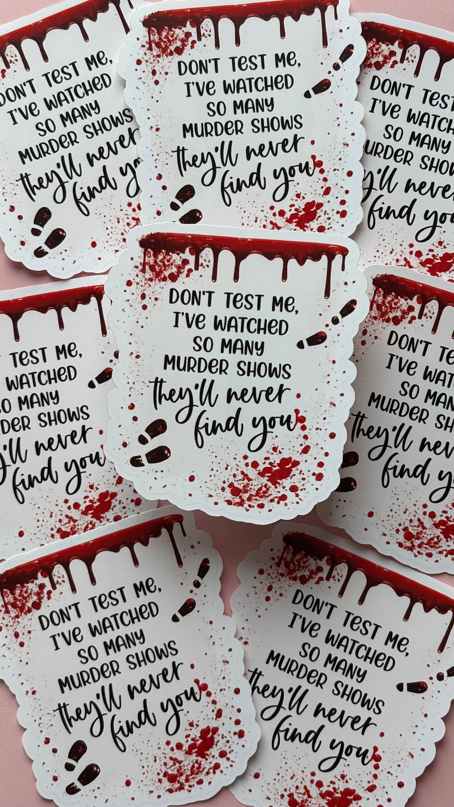 Dont Test me Sticker